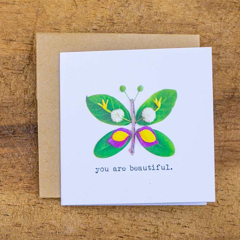 You Are Beautiful - Butterfly Mini Card