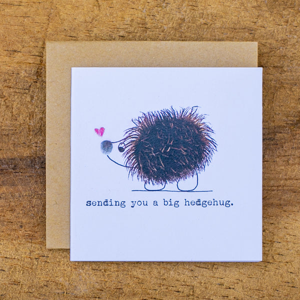 Sending You a Big Hedgehug - Mini Card
