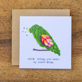 Wild Thing (You Make My Heart Sing) - Parrot Mini Card